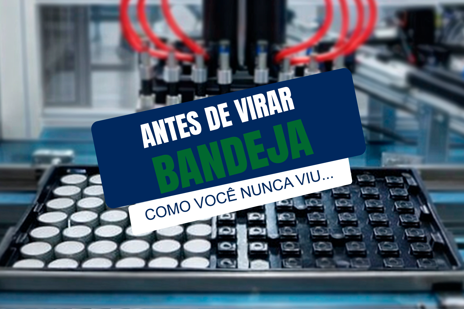 Olha técnico sobre o desenvolvimento de uma Bandeja de Vacuum Forming.